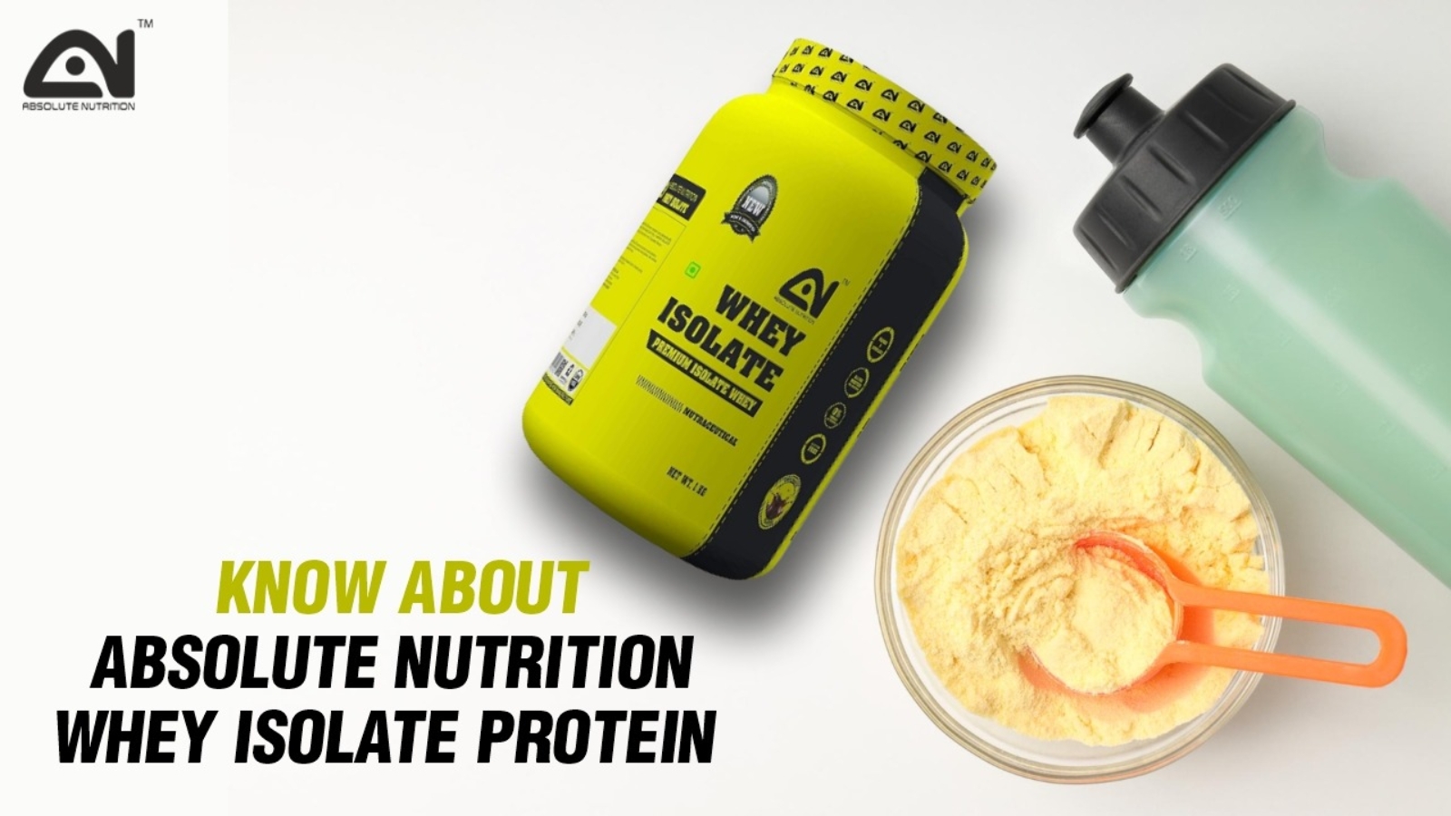Absolute Nutrition whey isolate protein